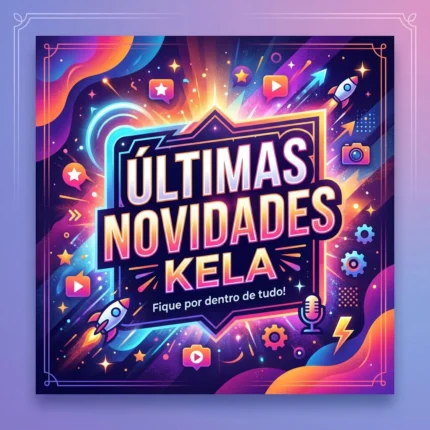 08 - Últimas Novidades Kela